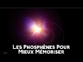 Les phosphnes pour mieux mmoriser