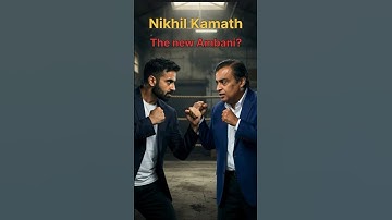 The next Ambani 🚨 Nikhil kamath ?