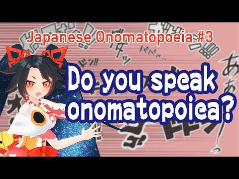 #3 Japanese Onomatopoeia