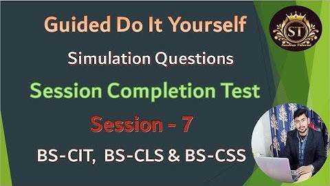 KYP  Lab Session 7 & 8..!! Knowledge Check..! Session Completion Test..!