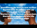 Drake - Started from the Bottom | Nothing was the Same (Lyrics)