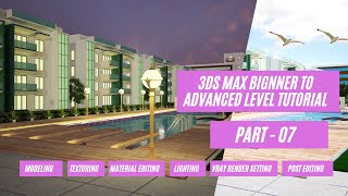 3D Max Complete Beginner to Advanced Level Tutorial Part- 7