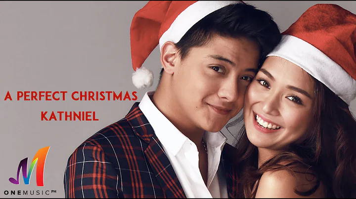 Daniel Padilla & Kathryn Bernardo - A Perfect Chri...
