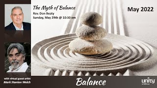 05-29-22 The Myth of Balance
