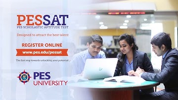 PESSAT Registration Closing Soon for BTech - Apply Now!