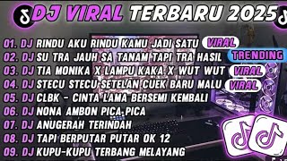 DJ VIRAL TIKTOK 2025 | DJ SU JAUH SA TANAM X TRA HASIL💕 trending 2025‼️