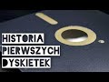 Historia pierwszych dyskietek