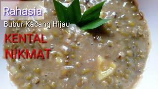Cara Membuat Bubur Kacang Hijau yang kental dan nikmat | bisa jadi ide jualan