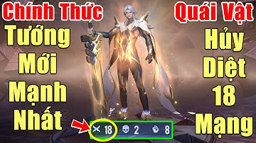 [Gcaothu] Quái vật mới Edras hủy diệt 18 mạng quá khủng khiếp - Chính thức là tướng mạnh nhất game