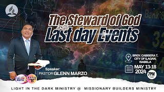 LDM LIVE! THE STEWARD OF GOD IN THE LAST DAY EVENTS |2nd Night | May 14, 2024