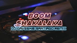 Boom Shakalaka Reggae Jump Remix Dj Daveskie Santiago Remix