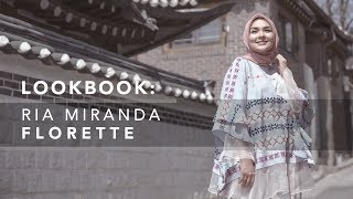 Fashion Lookbook - Ria Miranda Florette