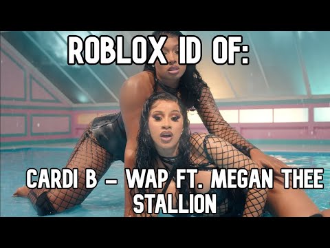 Roblox Boombox Id Code For Cardi B Wap Ft Megan Thee Stallion Youtube - roblox music id cardi b wap