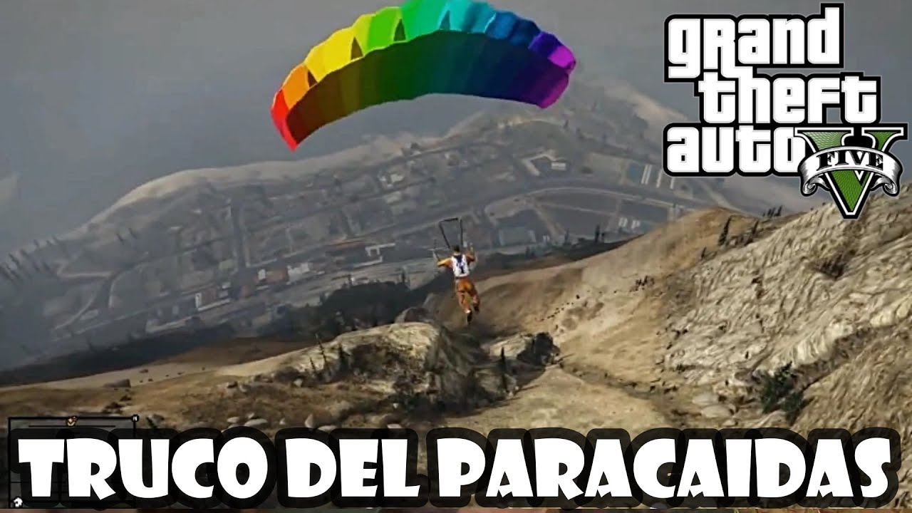 Como hacer el TRUCO del PARACAIDAS en GTA 5 ️ - YouTube