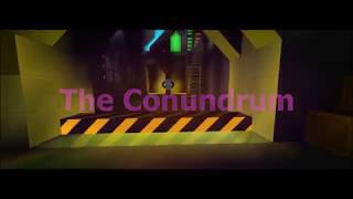 The Conundrum