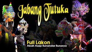 Wayang golek Lakon Jabang Tutuka || Abah asep sunandar sunarya #wayanggolek #jabangtutuka #gatotkaca