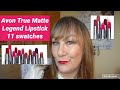 New - Avon True Matte Legend Lipstick - 11 shades & swatches