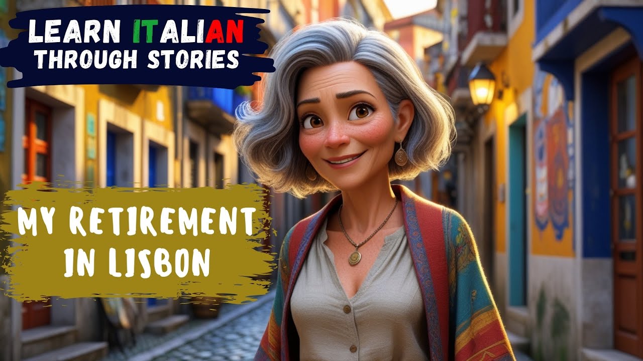 My Retirement In Lisbon | Learn Italian Through Stories | B2 Level