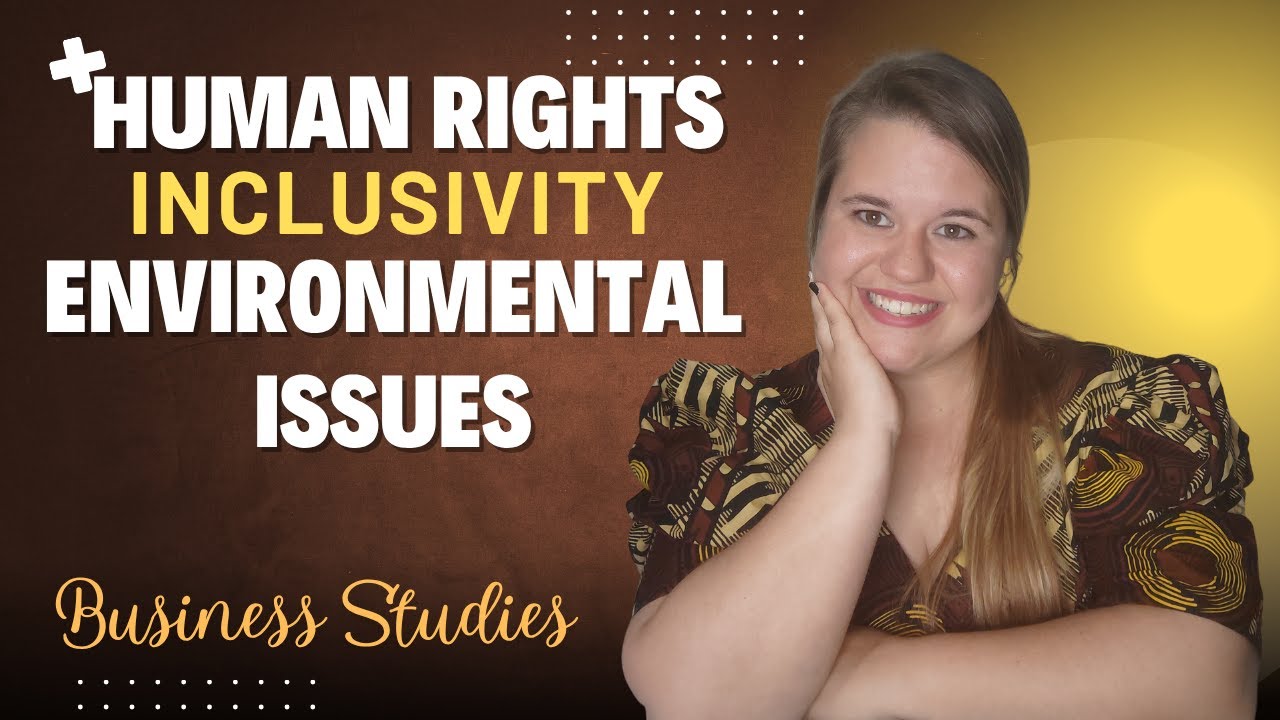 Grade 12 | Human Rights, Inclusivity and Environmental Issues ...