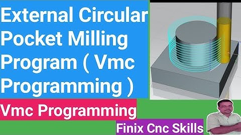 External Circular Pocket Milling Program ! 2d program ! pocket milling program #cnc #vmc programming