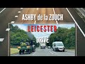 Ashby De La Zouch Leicester England Drive A511 A50 June 2024 Ashby De La Zouch Leicester England Drive A511 A50 June 2024