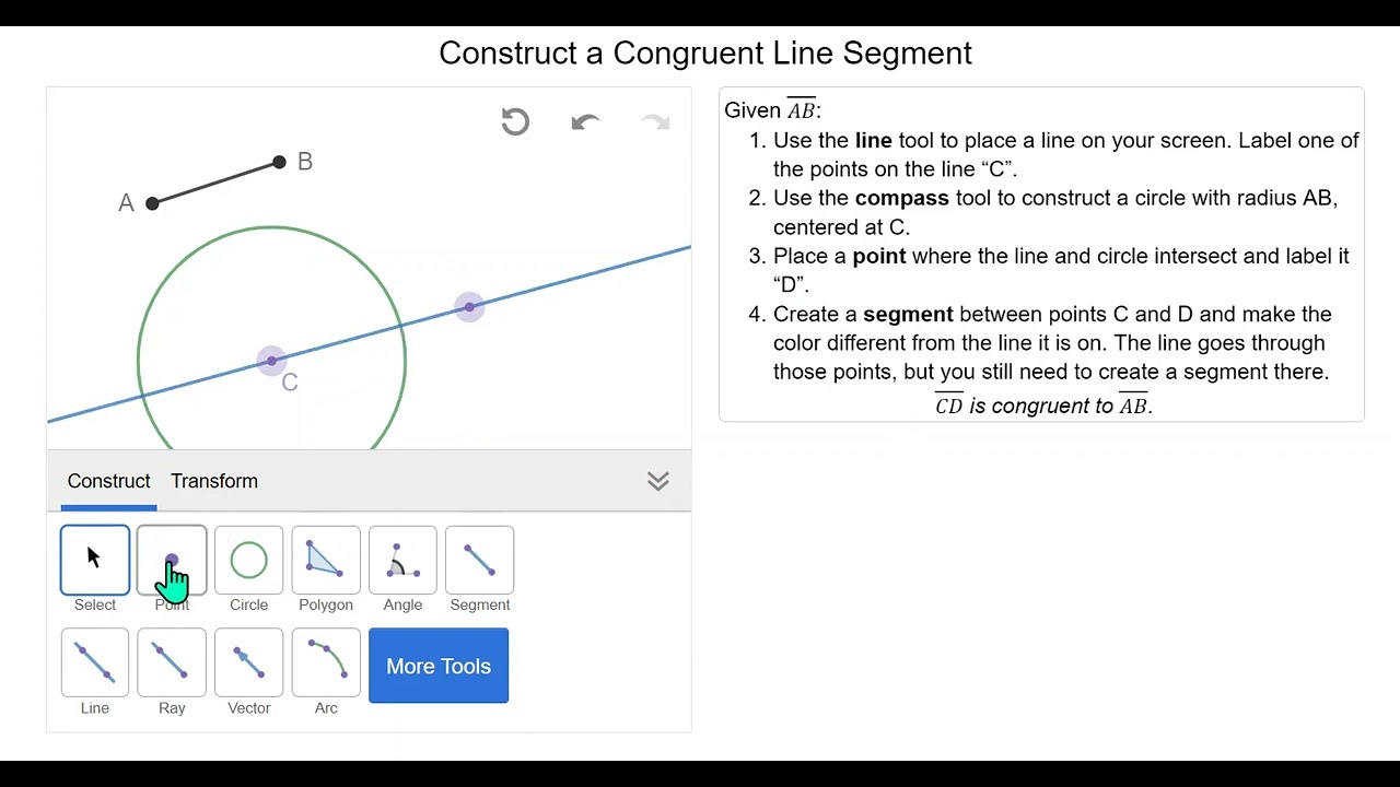 Topic 10a - Construct a Congruent Line Segment (Desmos Geometry) 