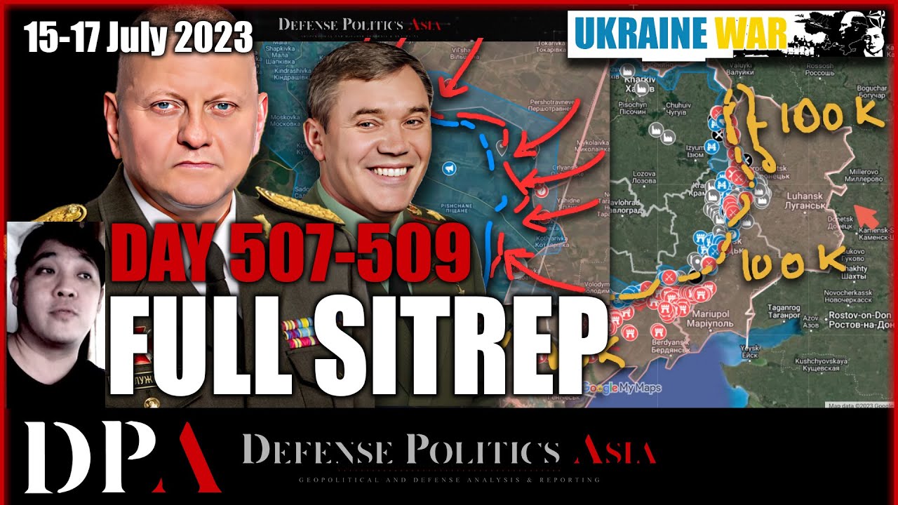 110,000 RUSSIANS SURPRISE - Ukraine suddenly noticed them [ Ukraine SITREP ] Day 507-509 (15-17/7)