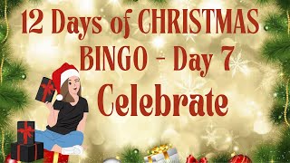 12 Days of Christmas BINGO  Day 7 - Celebrate Christmas Album