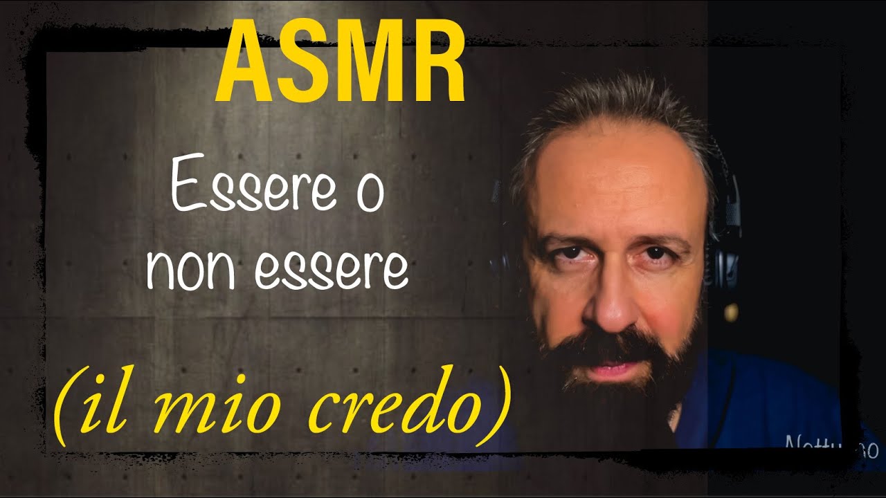 ASMR ITA | Il mio credo