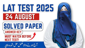 LAT Test 24 August 2025 Official Answer Key Solved MCQs & Complete Paper Solution Fatima Law Academy
