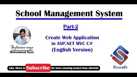 School Management System Part 2 Create Application in ASP NET MVC C#