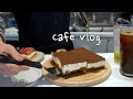 💜이제 카페에서 음료와 디저트를 즐기세요✿˘◡˘✿, 카페 정리하기 | Korea Cafe Vlog