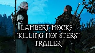 The Witcher 3: Wild Hunt - Lambert mocks “Killing Monsters” Trailer screenshot 5