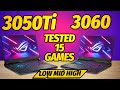 RTX 3050 Ti VS RTX 3060 Gaming Laptop | Tested in 15 games