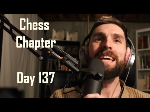 Chess Chapter - Day 137 - Journey to 2000 - YouTube