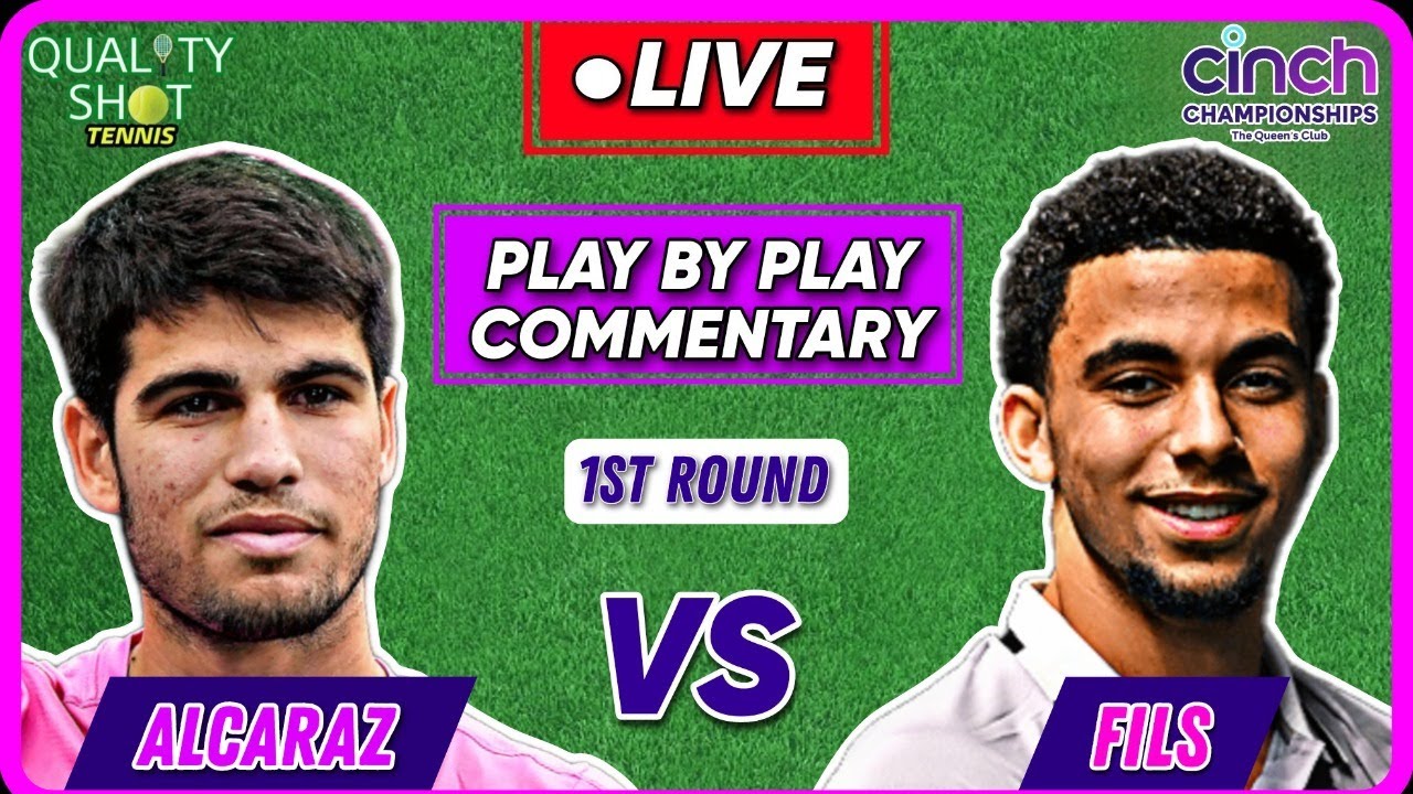 🎾ALCARAZ vs RINDERKNECH ATP Queens Club Championships 2023 LIVE Tennis Play-by-Play Stream