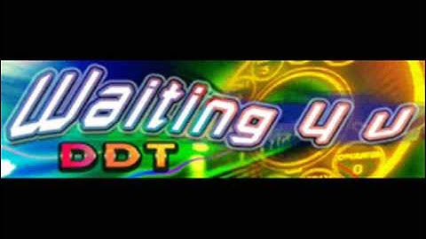 Waiting 4 u