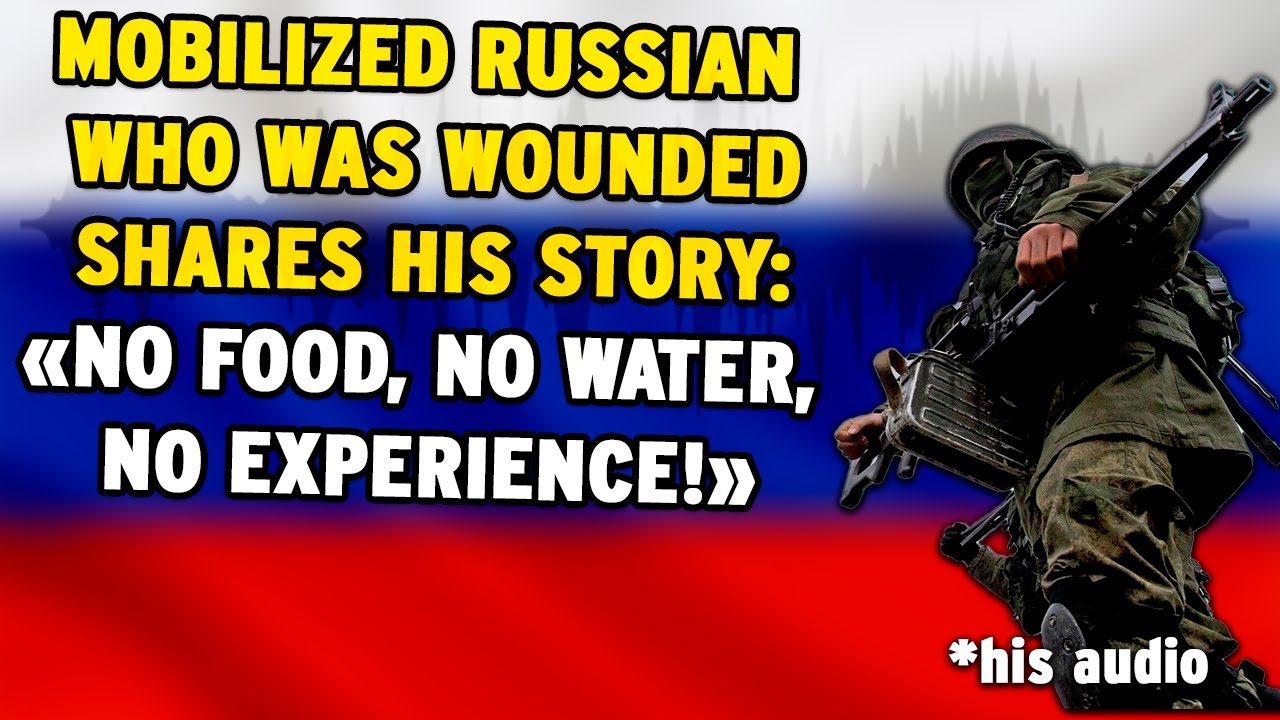 Recently Mobilized Russian About How He Was Sent On The Frontline As A Cannon Fodder