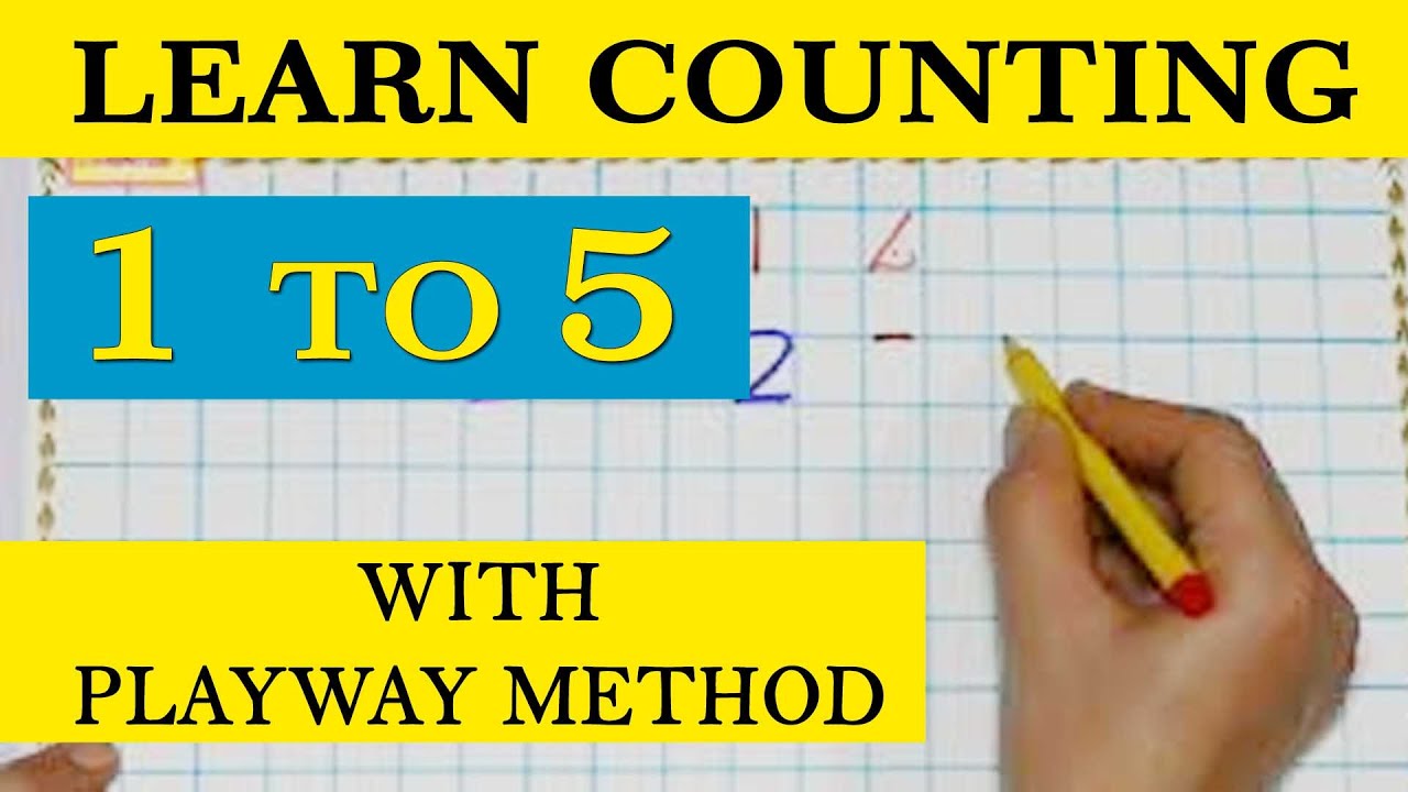 Learn counting 1 to 5 with Playway method ..all pre primary classes