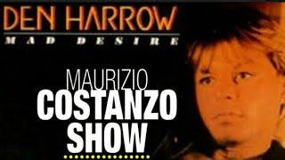 Mad Desire · Den Harrow (CostanzoShow)