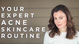 Your EXPERT Acne Skin Care Routine! #AcneSolved - Part 1 | Dr Sam Bunting