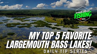 Pro Secrets Exposed! My Top 5 Largemouth Bass Lakes in the US! (Ep. 59)