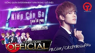 Video thumbnail of "Kiếp Cần Sa - Tào Lữ Phụ [ AUDIO OFFICIAL ] - Cái Kết Người Phán Xử O.S.T"