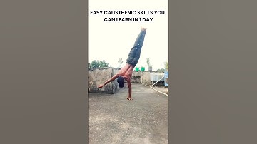 Calisthenic skills you can learn in 1 day | #wholeworkout #short #video