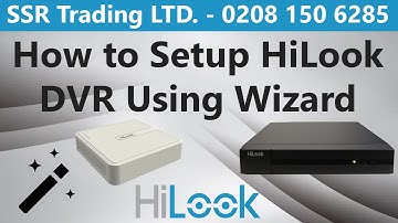 How to Setup HiLook DVR from Start - Step by Step Guide - Hi Look Wizard Help Initial Set Up 2021