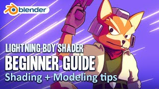 Lightning Boy Shader -  Beginner Guide - Shading & Modeling Tips