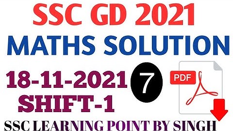 SSC GD Maths 2021 (18 NOV, 2022. 1st shift) Solution|| GD Solved Paper by Singh Sir.