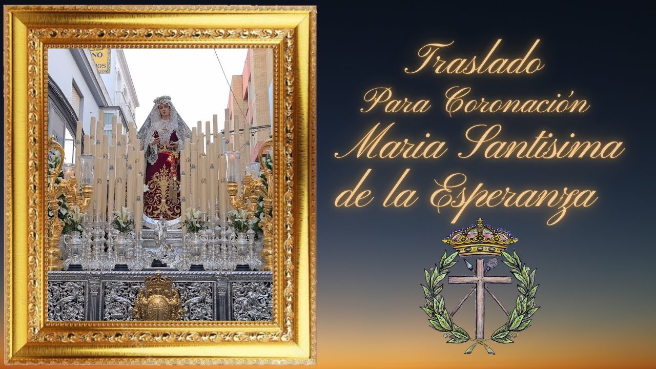 TRASLADO PARA CORONACION MARIA SANTISIMA DE LA ESPERANZA - EL SILENCIO - SAN FERNANDO