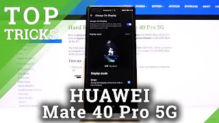 Top Tricks for HUAWEI Mate 40 Pro – Best Apps / Cool Features / Super Options screenshot 1