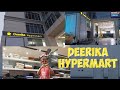 Deerika hypermart sector 51 gurugram